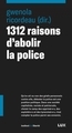 Image de 1312 raisons d'abolir la police