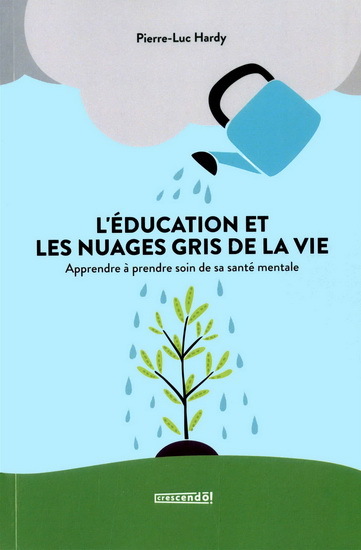 Image de L'EDUCATION ET LES NUAGES GRIS DE LA VIE