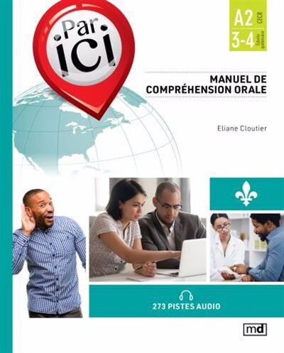 Picture of PAR ICI. MANUEL DE COMPREHENSION ORALE. NIVEAU A2/3-4