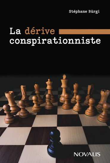 Picture of LA DERIVE CONSPIRATIONNISTE. REFLEXIONS SUR LA PANDEMIE, LE