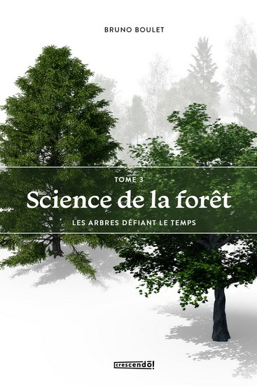 Picture of SCIENCE DE LA FORET V 03 LES ARBRES DEFIANT LE TEMPS
