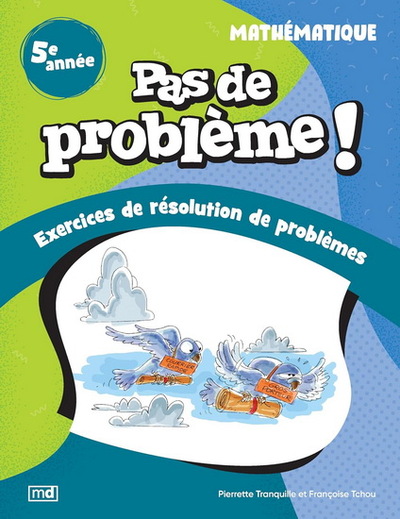 Picture of PAS DE PROBLEME ! MATHEMATIQUE 5E ANNEE