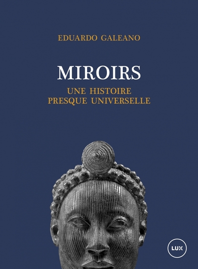 Picture of Miroirs - Une histoire presque universelle