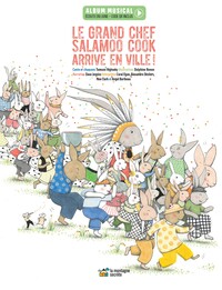 Image de Le grand chef Salamoo Cook arrive en ville!