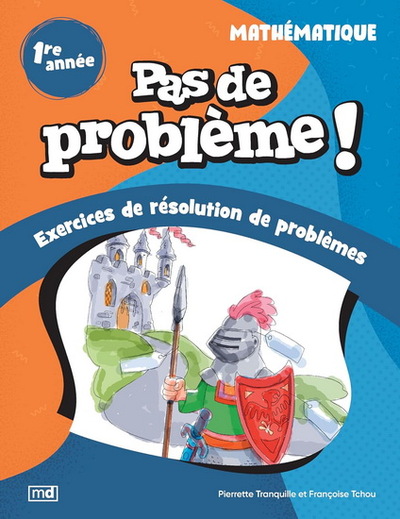Picture of PAS DE PROBLEME ! MATHEMATIQUE 1ERE ANNEE