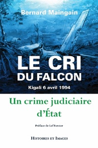 Picture of Le cri du falcon : un crime judiciaire d'état