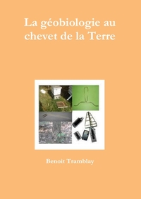 Picture of La géobiologie au chevet de la Terre