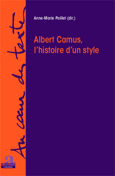 Picture of Albert Camus, l'histoire d'un style
