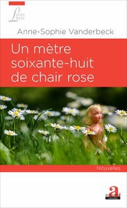 Picture of Un mètre soixante-huit de chair rose