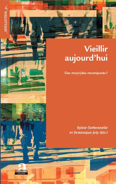 Image de Vieillir aujourd'hui