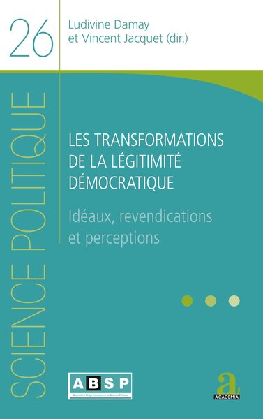 Image de Les transformations de la légitimité démocratique
