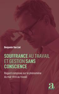 Image de Souffrance au travail et gestion sans conscience