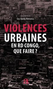 Picture of Violences urbaines en RD Congo, que faire?