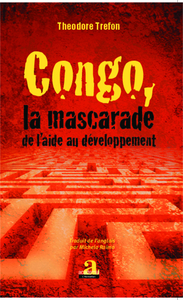 Image de Congo, la mascarade de l'aide au développement