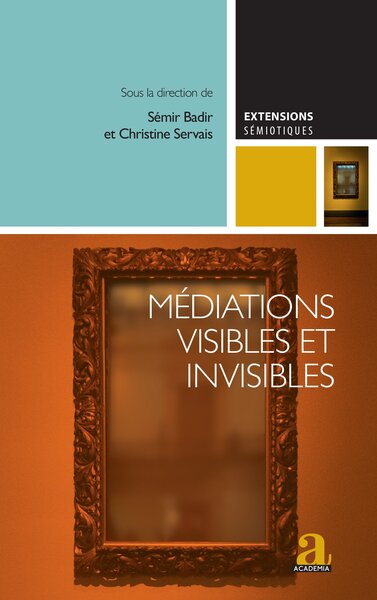 Picture of Médiations visibles et invisibles