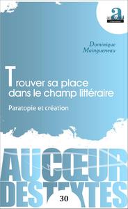 Picture of Trouver sa place dans le champ littéraire