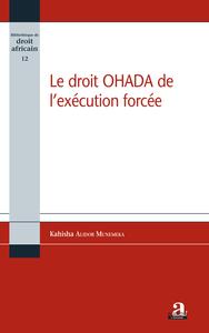 Picture of Le droit OHADA de l'exécution forcée
