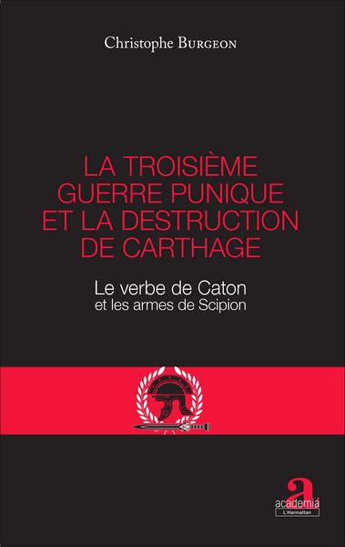 Picture of La troisième guerre punique et la destruction de Carthage