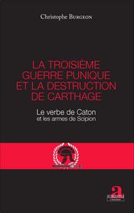 Picture of La troisième guerre punique et la destruction de Carthage