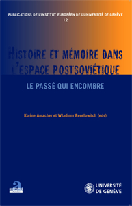 Image de Histoire et mémoire dans l'espace postsoviétique