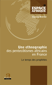 Picture of Une ethnographie des pentecôtismes africains en France
