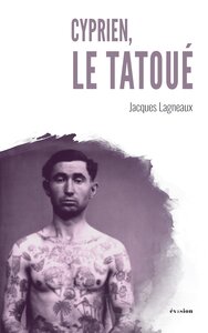 Image de Cyprien, le tatoué