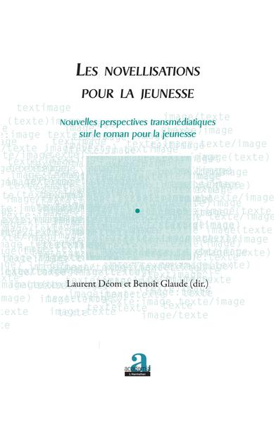 Image de Les novellisations pour la jeunesse