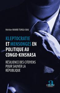 Image de Kleptocratie et mensonges en politique au Congo-Kinshasa