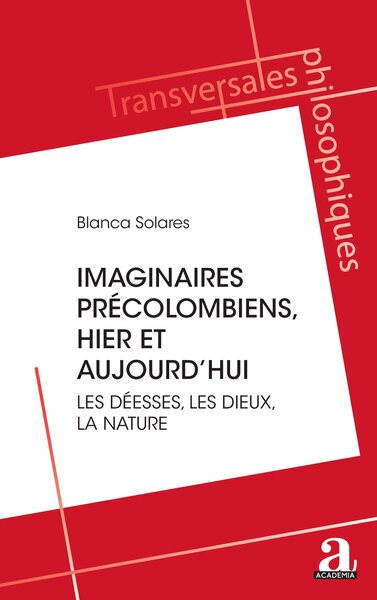 Picture of Les imaginaires précolombiens, hier et aujourd'hui