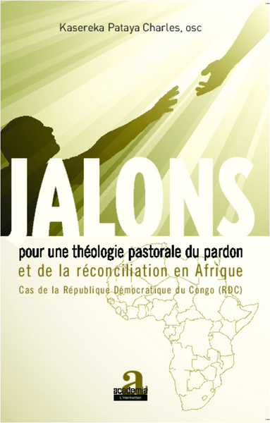 Picture of Jalons pour une théologie du pardon et de la réconciliation en Afrique