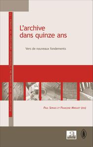 Image de L'archive dans quinze ans
