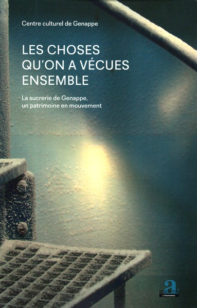 Image de Les choses qu'on a vécues ensemble