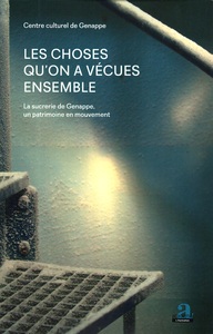 Image de Les choses qu'on a vécues ensemble