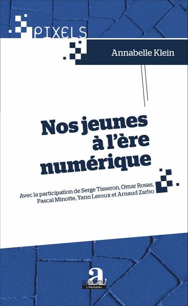 Picture of Nos jeunes à l'ère numérique
