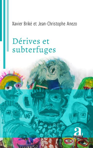 Picture of Dérives et subterfuges