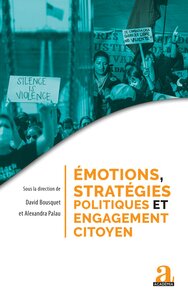 Picture of Émotions, stratégies politiques et engagement citoyen