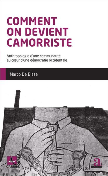 Picture of Comment on devient camorriste