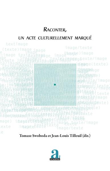 Picture of Raconter, un acte culturellement marqué