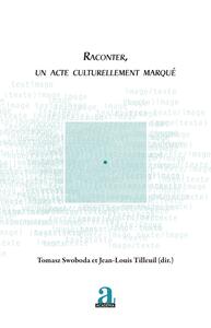 Picture of Raconter, un acte culturellement marqué
