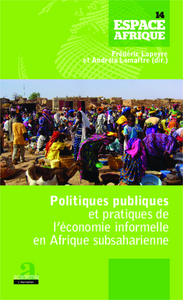 Picture of Politiques publiques et pratiques de l'économie informelle en Afrique subsaharienne