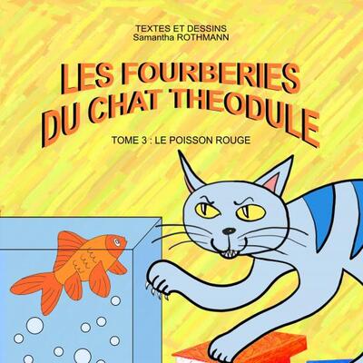 Picture of LES FOURBERIES DU CHAT THEODULE TOME 3