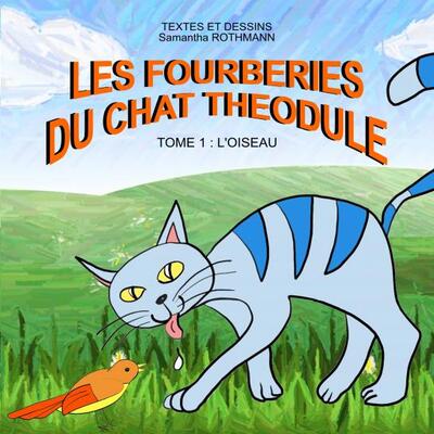 Picture of LES FOURBERIES DU CHAT THEODULE Tome 1