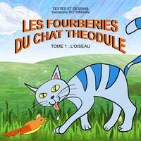 Picture of LES FOURBERIES DU CHAT THEODULE Tome 1