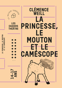 Image de La princesse, le mouton et le caméscope