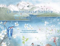 Picture of La merveilleuse histoire du lac d’Annecy