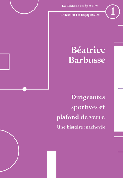 Image de Dirigeantes sportives et plafond de verre, une histoire inachevée