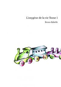 Picture of L'oxygène de la vie Tome 1