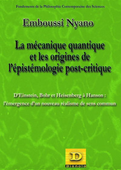 Picture of La mécanique quantique et les origines de l'épistemologie post-critique