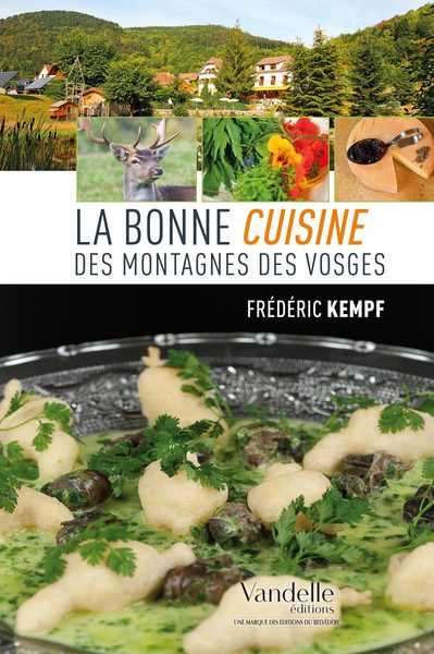 Picture of La bonne cuisine des montagnes des Vosges