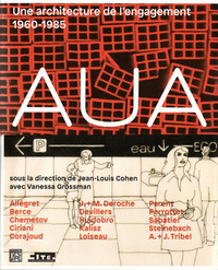 Picture of AUA Une architecture de l'engagement 1960-1985